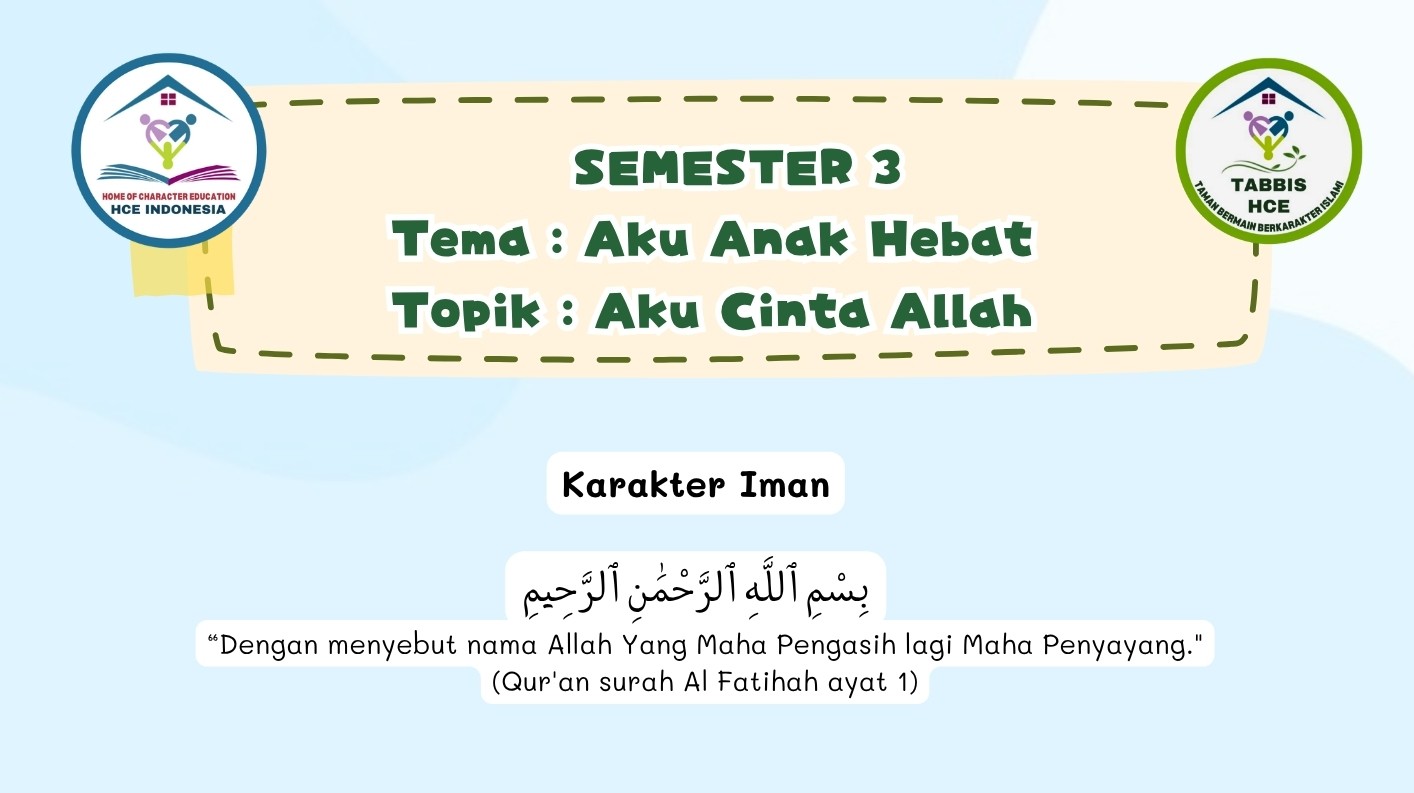 Terlindungi: IBBB Pekan 1 | Semester 3 – Aku Cinta Allah