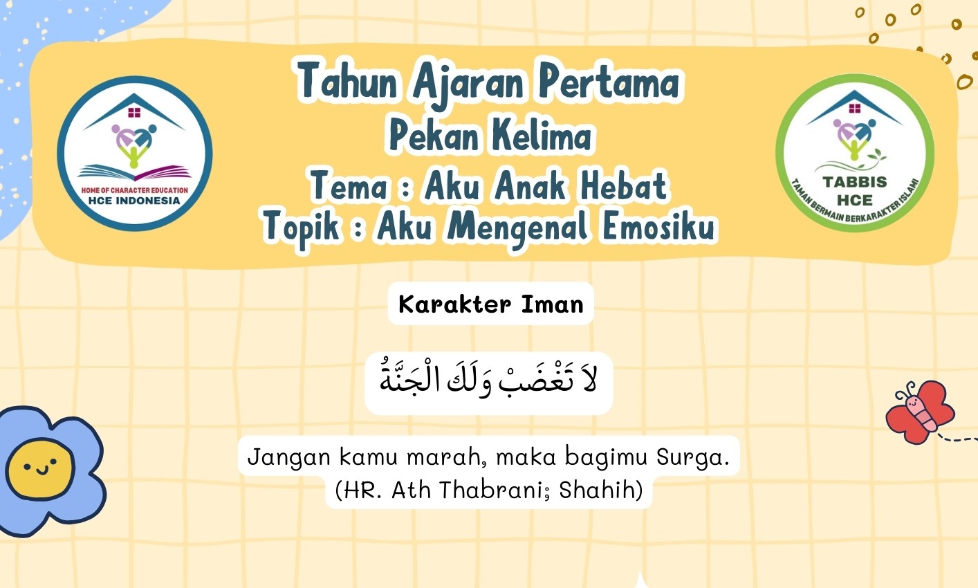 Terlindungi: IBBB Pekan 5 | Semester 1 – Aku Senang (Ingin Rasa Senangku Di Ridhai Allah)