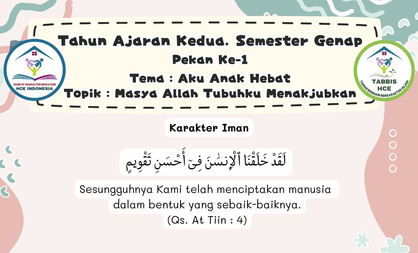 Terlindungi: IBBB Pekan 1 | Semester 4 – Maasya Allah Tubuhku Menakjubkan