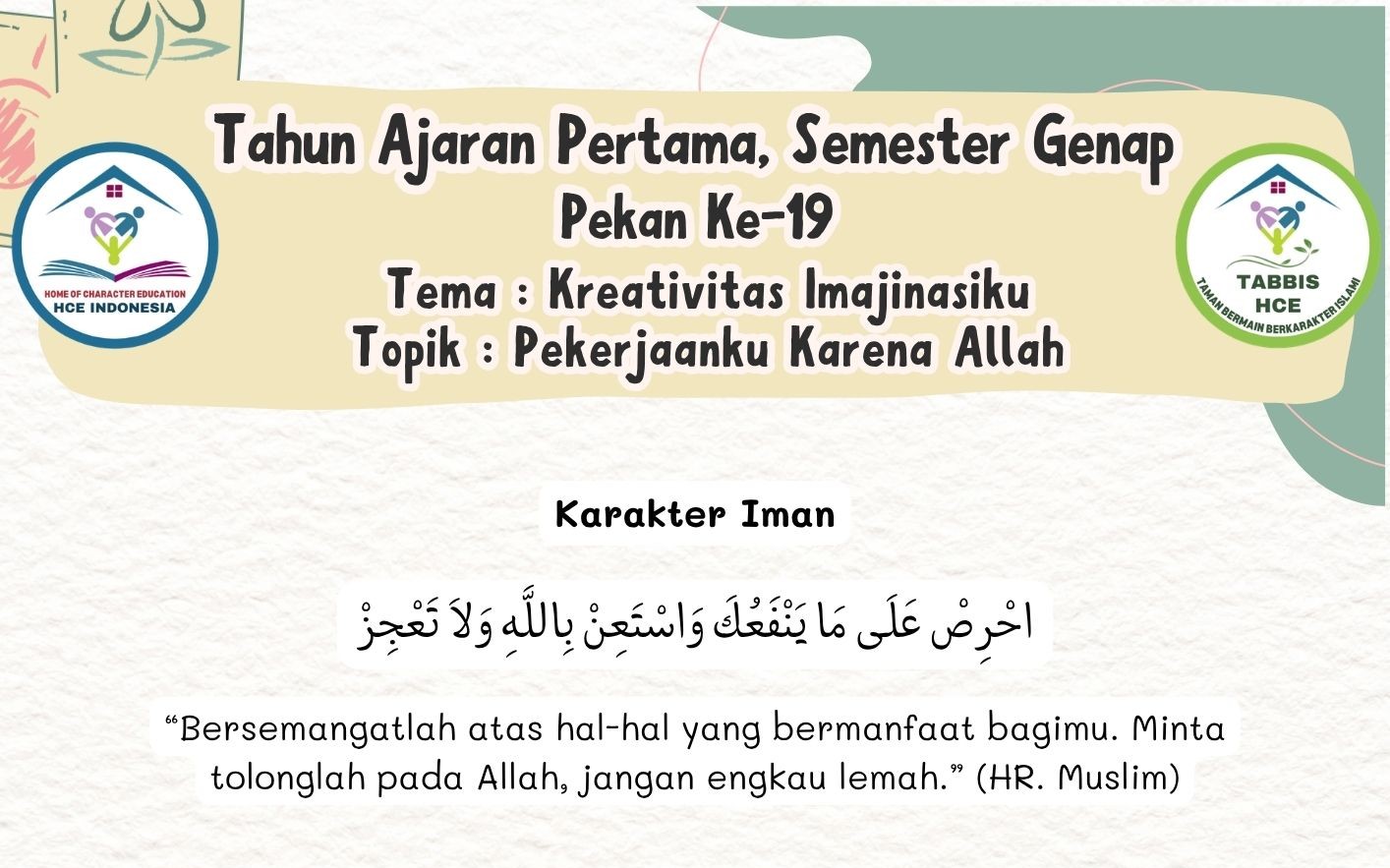 Terlindungi: IBBB Pekan 19 | Semester 2 – Pekerjaanku Karena Allah
