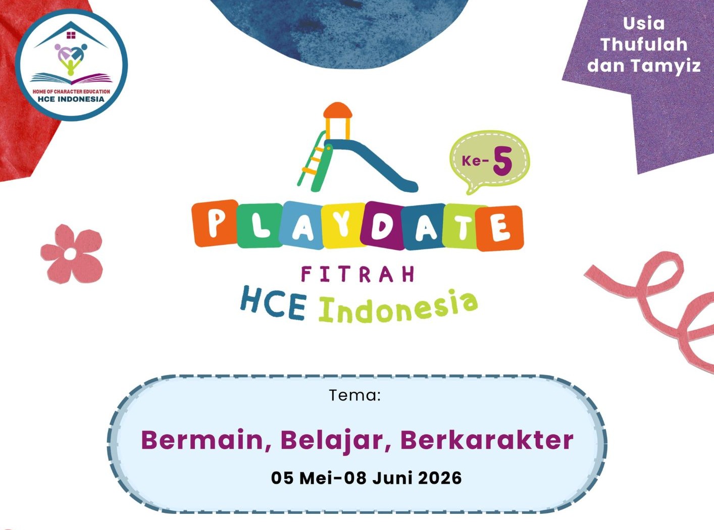 Terlindungi: IBBB PjBL Pekan 17 – Playdate Fitrah HCE Indonesia – Bermain, Belajar, Berkarakter